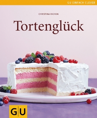 Tortenglück - Christina Richon