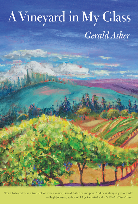 Vineyard in My Glass -  Gerald Asher