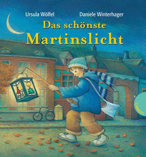 Das schönste Martinslicht - Ursula Wölfel