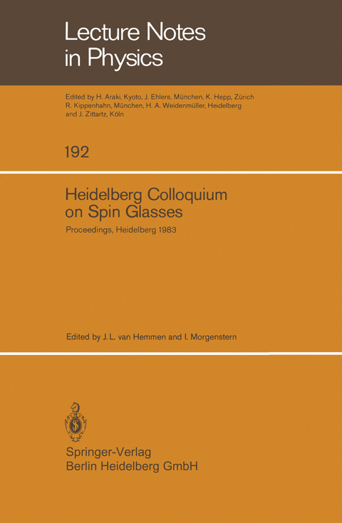 Heidelberg Colloquium on Spin Glasses - 