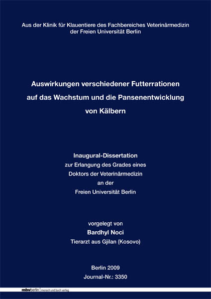 Auswirkungen verschiedener Futterrationen auf das Wachstum und die Pansenentwicklung von Kälbern - Bardhyl Noci