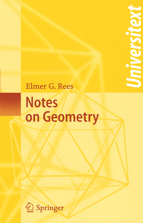 Notes on Geometry - Elmer G. Rees