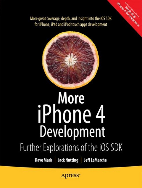More iPhone 4 Development - Jack Nutting, David Mark, Scott Penberthy, Jeff LaMarche