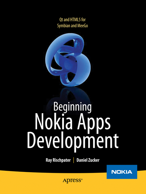 Beginning Nokia Apps Development - Daniel Zucker, Ray Rischpater