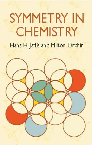 Symmetry in Chemistry -  Hans H. Jaffe,  Milton Orchin