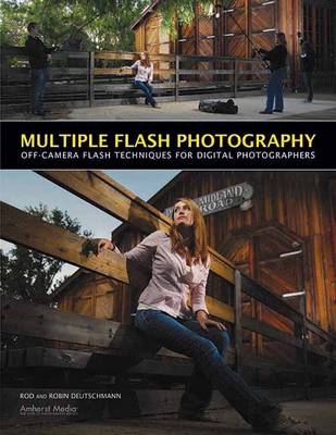 Multiple Flash Photography - Robin Deutschmann