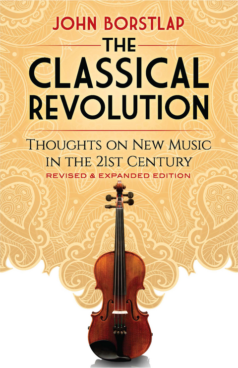 Classical Revolution -  John Borstlap