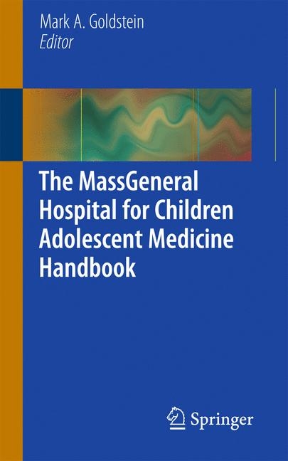 The MassGeneral Hospital for Children Adolescent Medicine Handbook - 