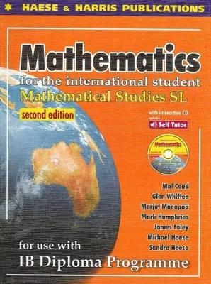 Mathematics for the International Student : Mathematical Studies - Mal Coad, Glenn Whiffen, Marjut Maenpaa