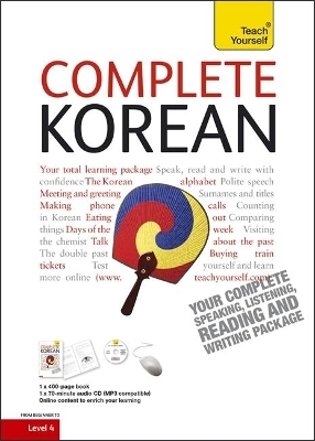 Complete Korean: Teach Yourself - Mark Vincent, Jaehoon Yeon