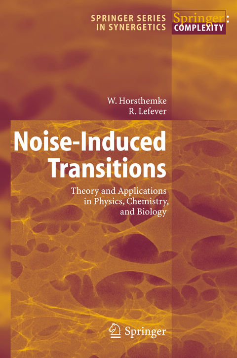 Noise-Induced Transitions - W. Horsthemke, R. Lefever