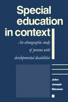 Special Education in Context - John Joseph Gleason