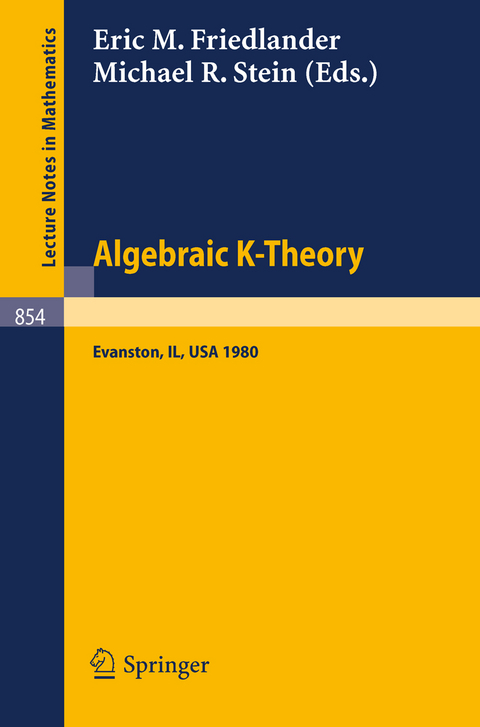 Algebraic K-Theory. Evanston 1980 - 