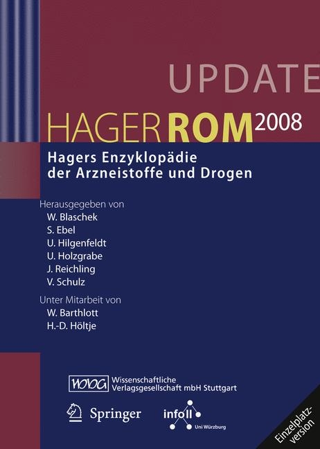 HagerROM 2008. Hagers Enzyklopädie der Arzneistoffe und Drogen - 