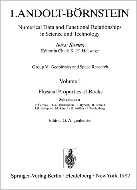 Physical Properties of Rocks - V. Czermak, H. G. Huckenholz, L. Rybach, R. Schmid, J. R. Schopper, M. Schuch, D. Stöffler, J. Wohlenberg