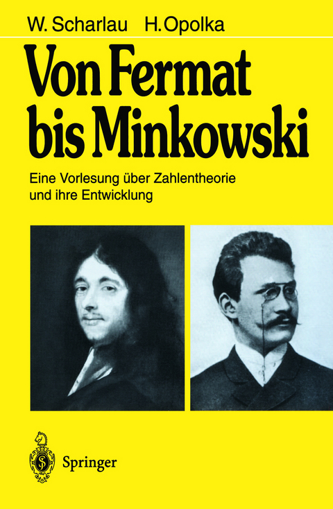 Von Fermat bis Minkowski - W. Scharlau, H. Opolka