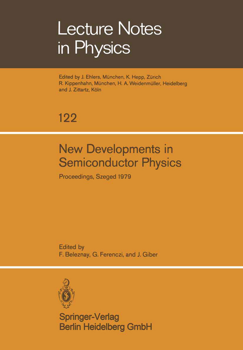 New Developments in Semiconductor Physics - 