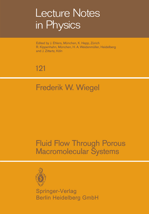 Fluid Flow Through Porous Macromolecular Systems - F.W. Wiegel