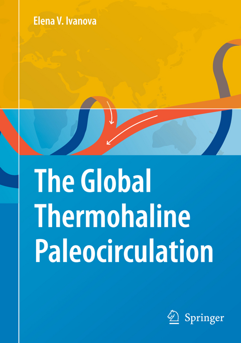 The Global Thermohaline Paleocirculation - Elena Ivanova