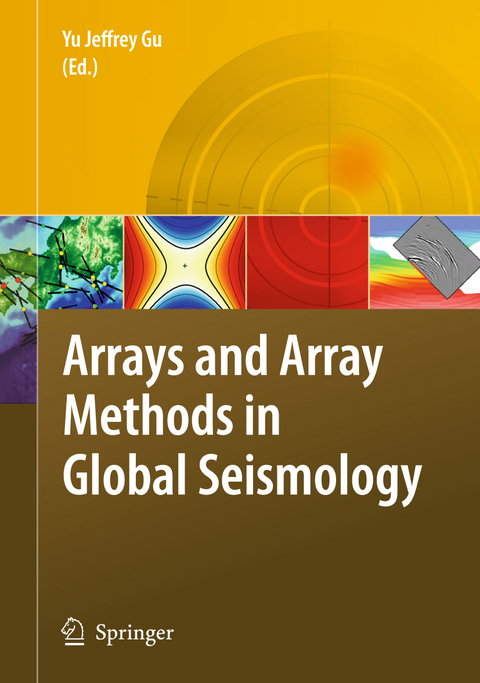 Arrays and Array Methods in Global Seismology - 