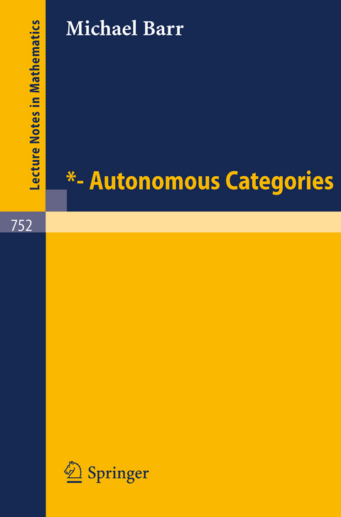 *- Autonomous Categories - M. Barr