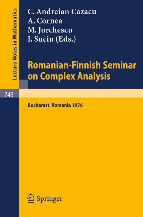 Romanian-Finnish Seminar on Complex Analysis - 