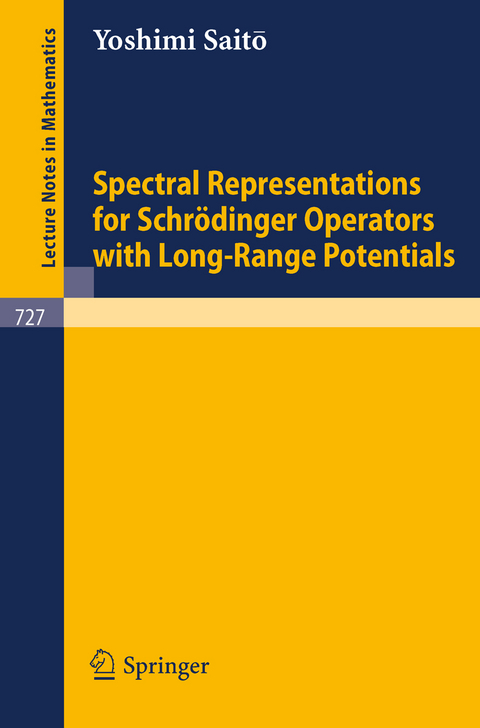 Spectral Representations for Schrödinger Operators with Long-Range Potentials - Yoshimi Saito