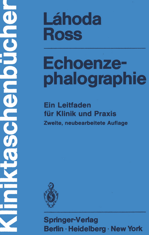 Echoenzephalographie - Frieder Lahoda, Arno Ross