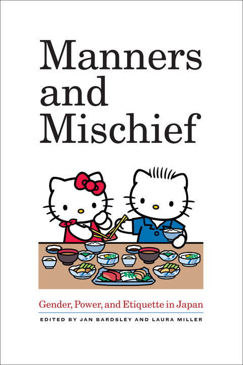 Manners and Mischief - 