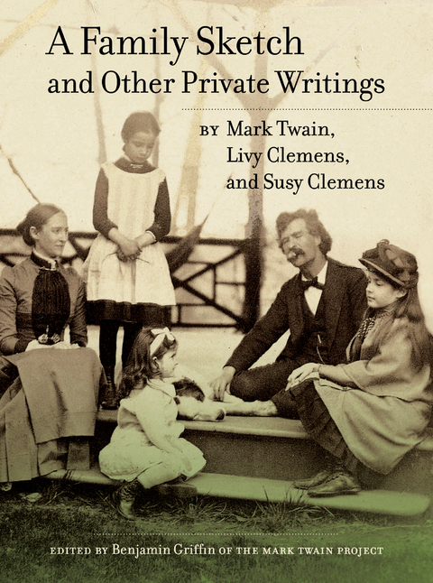 Family Sketch and Other Private Writings -  Mark Twain