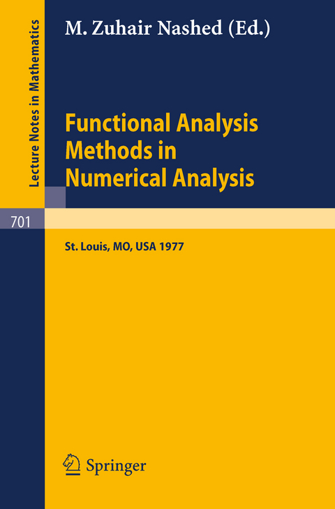 Functional Analysis Methods in Numerical Analysis - 