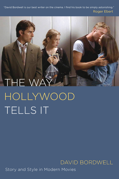 The Way Hollywood Tells It - David Bordwell