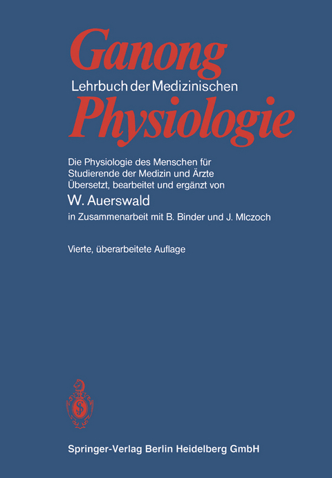 Lehrbuch der Medizinischen Physiologie - William Francis Ganong