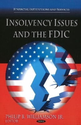 Insolvency Issues & the FDIC - 