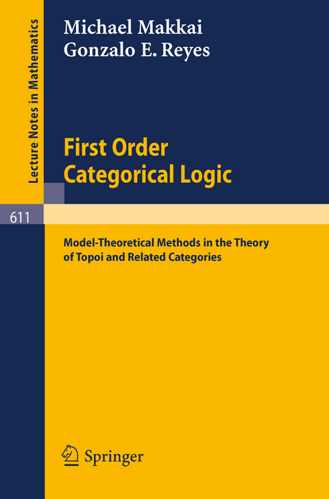 First Order Categorical Logic - M. Makkai, G.E. Reyes