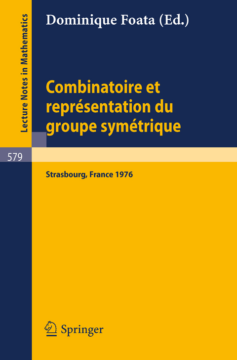 Combinatoire et Representation du Groupe Symetrique - 