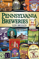 Pennsylvania Breweries - Lew Bryson