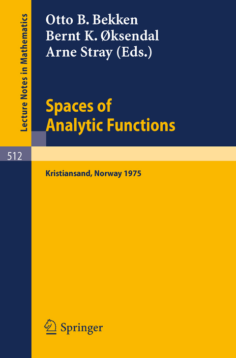 Spaces of Analytic Functions - 