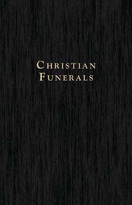 Christian Funerals - a Langford