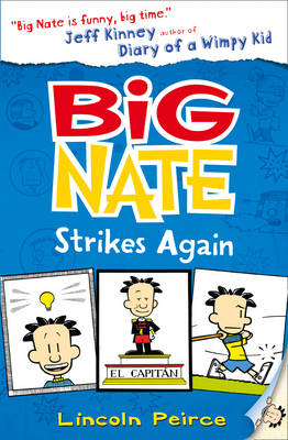 Big Nate Strikes Again - Lincoln Peirce