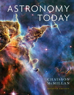 Astronomy Today Plus MasteringAstronomy with eText -- Access Card Package - Eric Chaisson, Steve McMillan