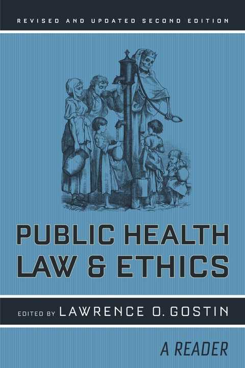 Public Health Law and Ethics - 