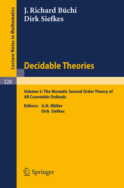 Decidable Theories - J.R. Büchi, D. Siefkes