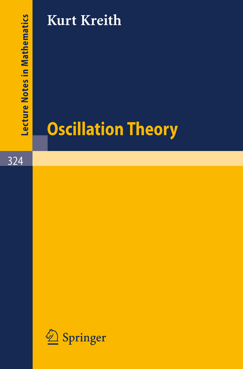 Oscillation Theory - K. Kreith