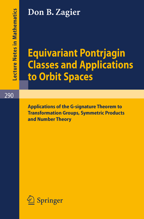 Equivariant Pontrjagin Classes and Applications to Orbit Spaces - D. B. Zagier