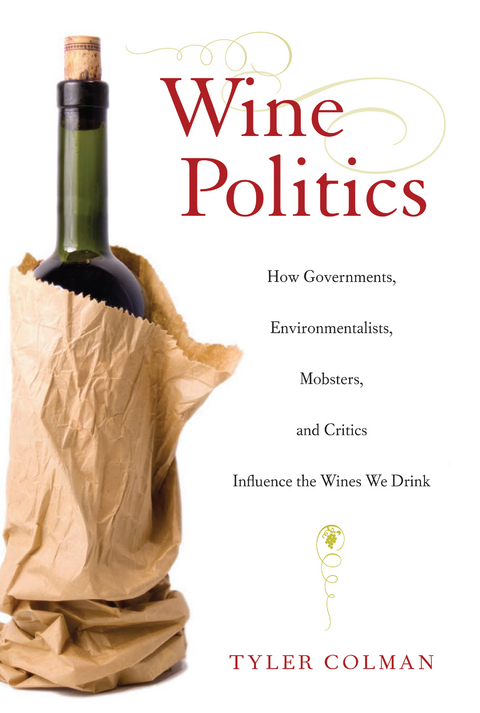 Wine Politics -  Tyler Colman