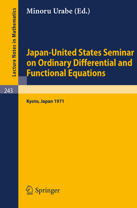 Japan-United States Seminar on Ordinary Differential and Functional Equations - 
