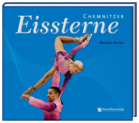 Chemnitzer Eissterne - Martina Martin
