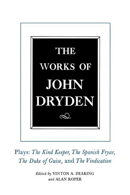 The Works of John Dryden, Volume XIV - John Dryden