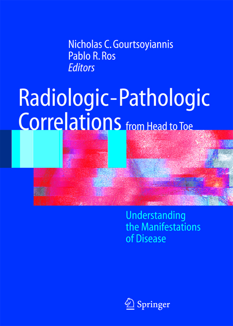 Radiologic-Pathologic Correlations from Head to Toe - 